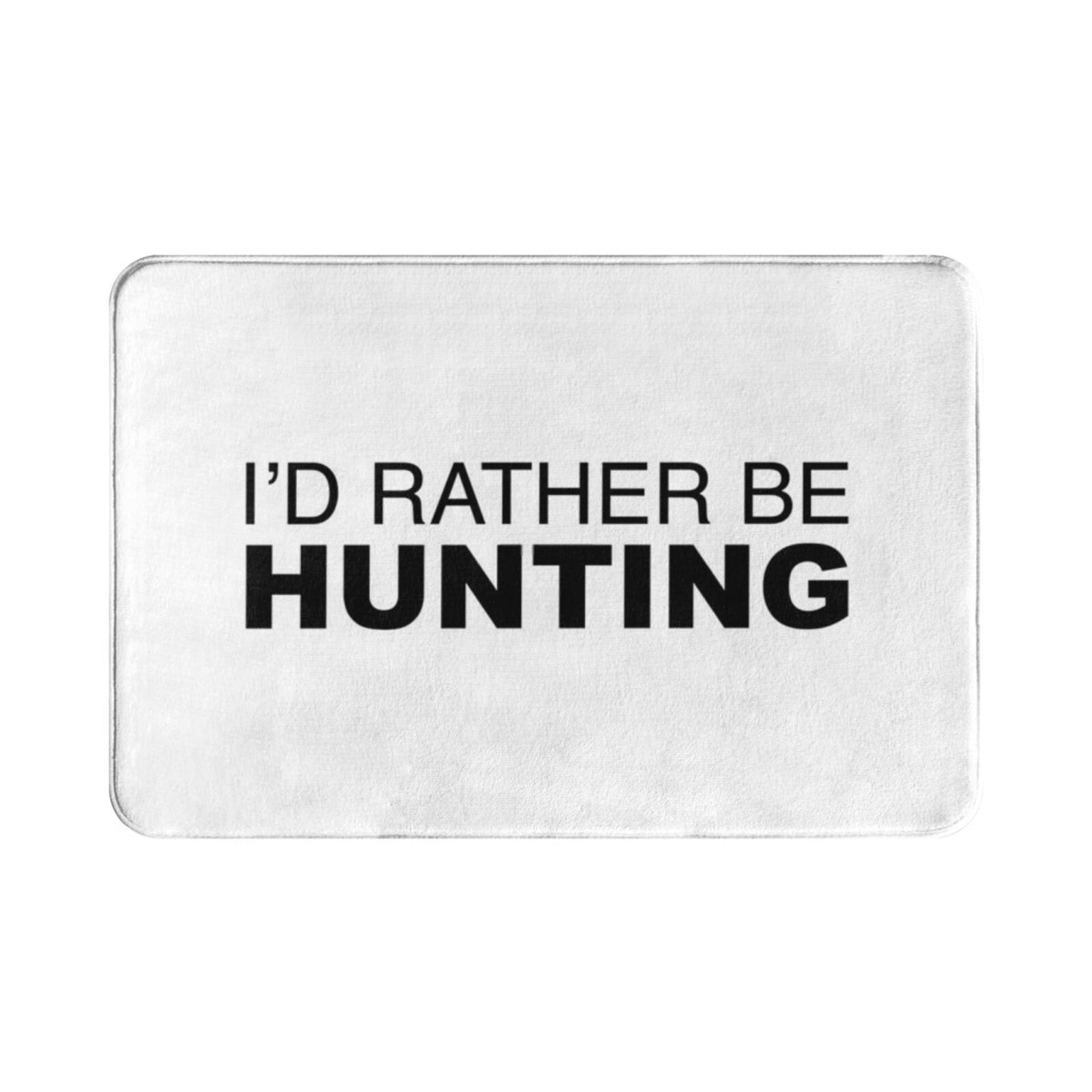 Id Rather Be Hunting Carpet Ma - Hunting Outdoor Mat reseña y precio